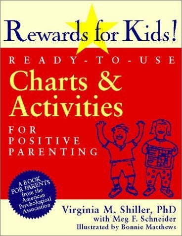 Rewards for Kids: Ready to Use Charts and Activities for Positive Parenting