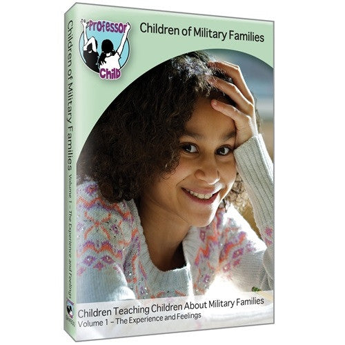 Children of Military Families DVD: Volume 1 The Experience and Feelings