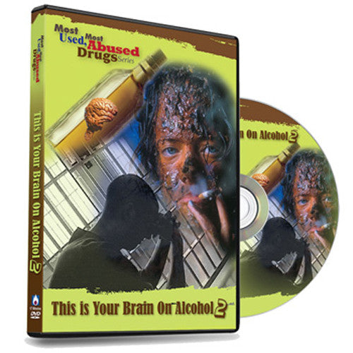 Most-Used, Most-Abused Drugs: This is Your Brain on Alcohol DVD