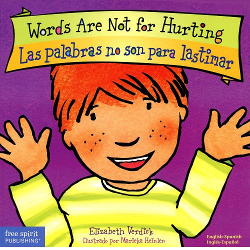 Words Are Not for Hurting/Las palabras no son para lastimar (Board Book)