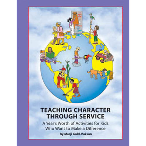 Teaching Character Through Service Book with CD