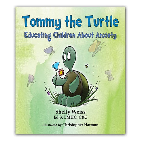 Tommy the Turtle - Educating Children About Anxiety