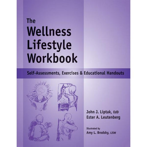 Das Arbeitsbuch zum Wellness-Lifestyle