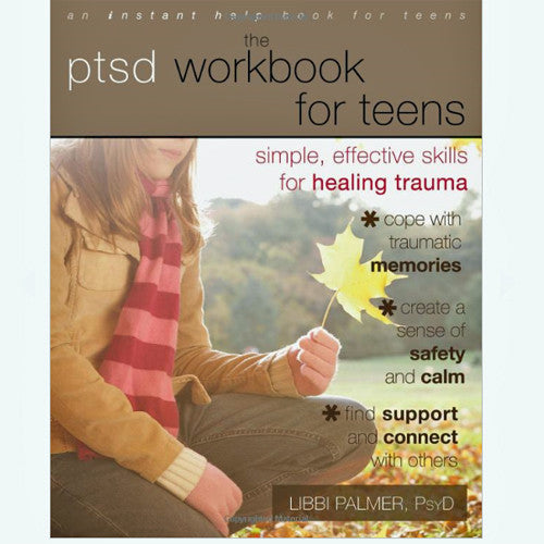 El libro de trabajo de PTSD para adolescentes