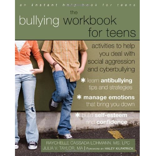 The Bullying Workbook for Teens