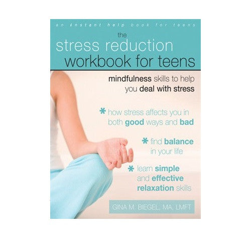 El libro de ejercicios para la reducción del estrés para adolescentes (habilidades de atención plena para el estrés)