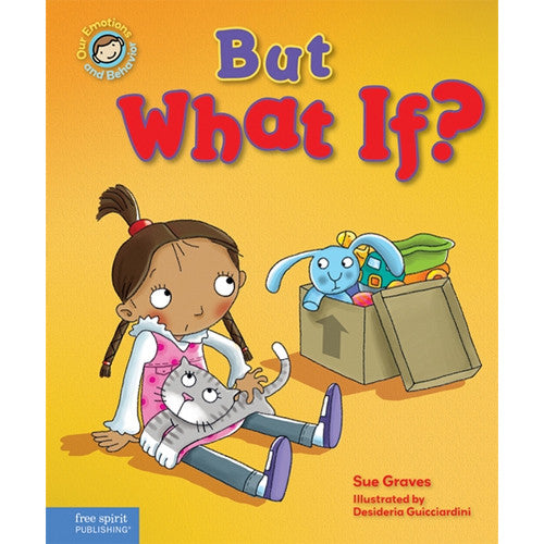 But What If? A Book About Being Worried