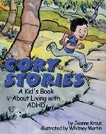 Cory Stories: A Kids Book About Living With ADHD
