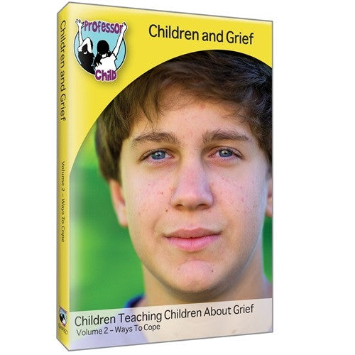 Children and Grief DVD: Volume 2 Ways to Cope