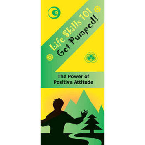 Life Skills 101 Pamphlet: Get Pumped Positive Attitude Skills 25 pack ...