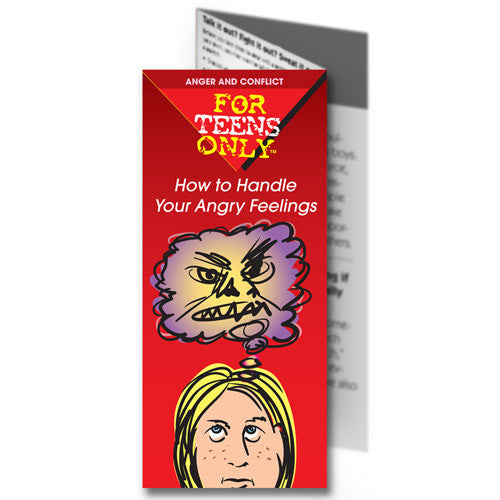 For Teens Only Pamphlet: How to Handle Your Angry Feelings 25 pack