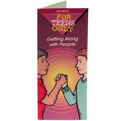 For Teens Only Pamphlet: Getting Along With People 25 pack