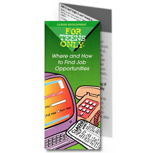 For Teens Only Pamphlet: Where and How to Find Job Opportunities 25 pack