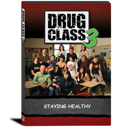 Drug Class 3 - Staying Healthy DVD