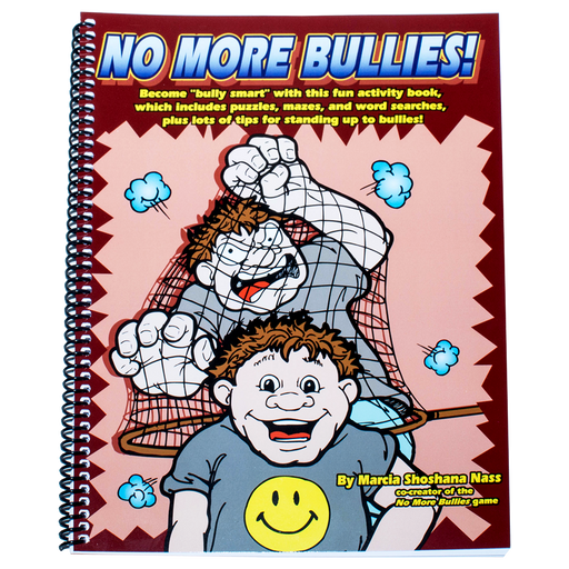 No More Bullies! Workbook