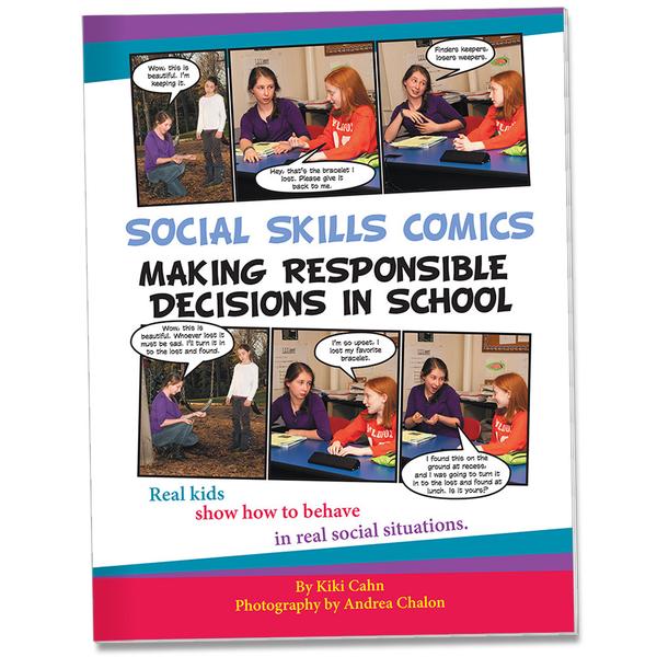 Social Skills Comics for Kids: Making Responsible Decisions in School
