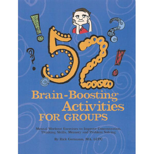 52 Brain Boosting Activities for Groups Book
