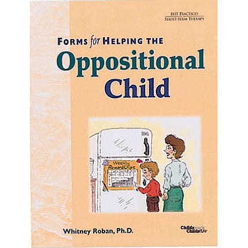 Forms for Helping the Oppositional Child, with CD