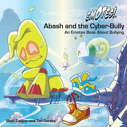 Abash y el Cyber-Bully: un libro de emoticones sobre el acoso