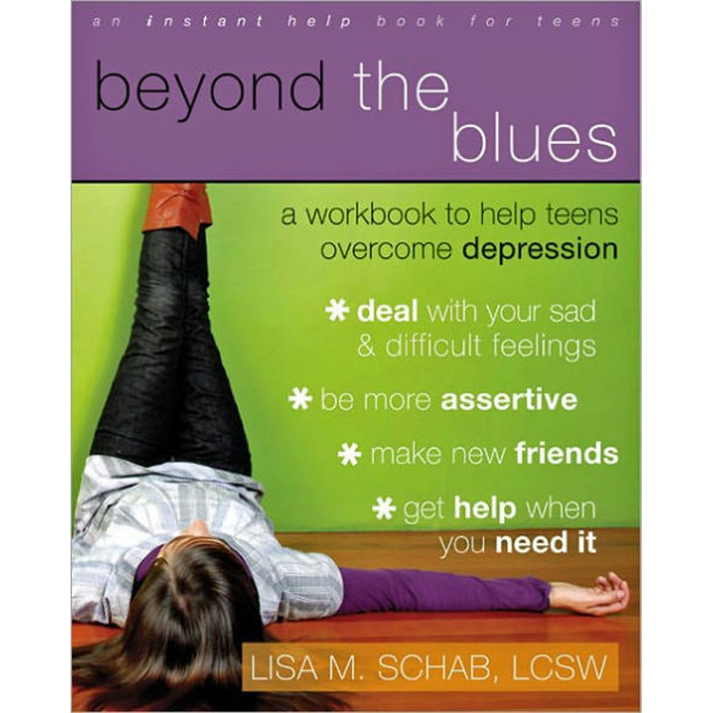 Más allá de la tristeza: un libro de ejercicios para adolescentes deprimidos