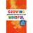 Growing Mindful Card Deck: Mindfulness-övningar för alla åldrar