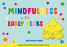 Mindfulness under tidiga år