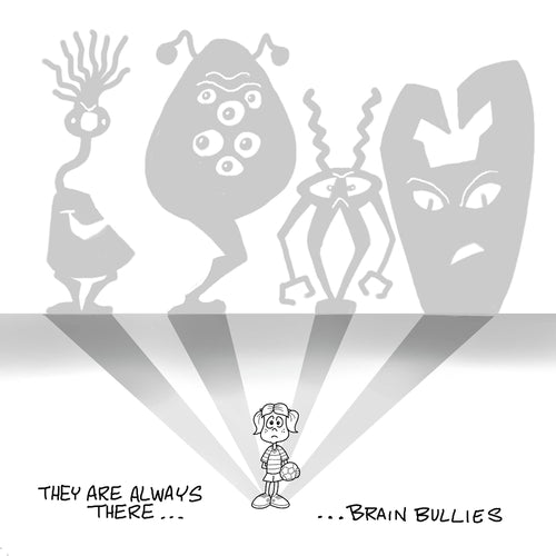 Brain Bullies: Standing Up To Anxiety & Worry